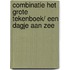 Combinatie Het Grote Tekenboek/ Een dagje aan zee