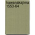 Kawanakajima 1553-64