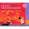 Keats's Neighborhood door Ezra Jack Keats