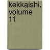 Kekkaishi, Volume 11 door Yellow Tanabe