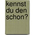 Kennst Du den schon?