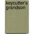 Keycutter's Grandson
