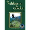 De Adelaar & De Condor door J. Crowley