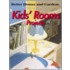 Kids' Rooms Projects