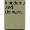 Kingdoms And Domains door Michael J. Chapman