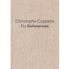 NO REFERENCES : Christophe Coppens door P. van Bogaert