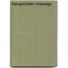 Klangschalen-Massage door Michael Reimann
