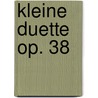 Kleine Duette op. 38 by Jacques-Féréol Mazas