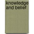 Knowledge and Belief