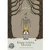 Komm zurück, Mutter by Paul Hornschemeier