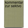 Kommentar Zur Sektvo by Klaus Greb