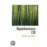 Kopnickerstrasse 120 by Gustav Von Moser