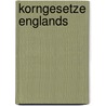 Korngesetze Englands door Friedrich Von Raumer
