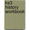Ks3 History Workbook door Richards Parsons