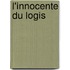 L'Innocente Du Logis