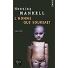 L'homme qui souriait by Henning Mankell