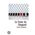 La Ferme Du Choquard