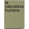 La Naturaleza Humana by Et Professor Noam Chomsky