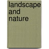 Landscape and Nature by Francoise Heilbrun
