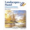 Landscapes In Pastel by Paul Hardy