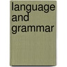 Language and Grammar door C. Casadio