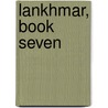 Lankhmar, Book Seven door Reuter Fritz Leiber