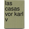 Las Casas vor Karl V door Reinhold Schneider