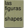 Las figuras / Shapes door Stephanie Reid