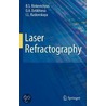 Laser Refractography by O.A. Evtikhieva