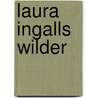 Laura Ingalls Wilder door P.S. Hill