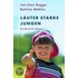 Lauter starke Jungen