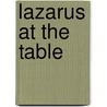 Lazarus at the Table door Bernard F. Evans