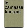 Le Parnasse Francais door Anonymous Anonymous