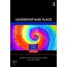 Leadership And Place door Onbekend