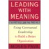Leading With Meaning