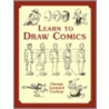 Learn To Draw Comics door George Leonard Carlson