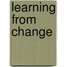 Learning From Change by Unknown