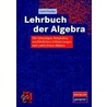 Lehrbuch der Algebra by Gerd Fischer