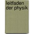 Leitfaden Der Physik