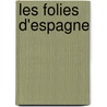 Les Folies d'Espagne door Marin Marais