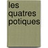 Les Quatres Potiques