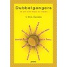 Dubbelgangers by Wim Daniëls