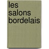 Les Salons Bordelais door Charles Marionneau