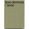 Lese-Dominos / Texte door Angelika Lange