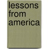 Lessons From America door Doina Pasca Harsanyi