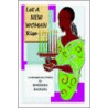 Let a New Woman Rise door Barbara Haskins