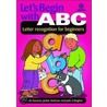 Let's Begin With Abc by Suzi De Gouveia