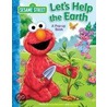 Let's Help the Earth by Jodie Shepherd