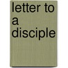 Letter to a Disciple by Abu Hamid Muhammad ibn Muhammad al-Ghazali
