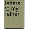 Letters to My Father by Tameka Williams-Bruce